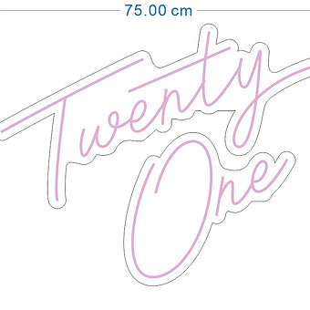 Neon Twenty One Signage Size